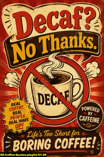 Coffee Quotes Playful 01 29