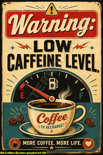 Coffee Quotes Playful 01 50